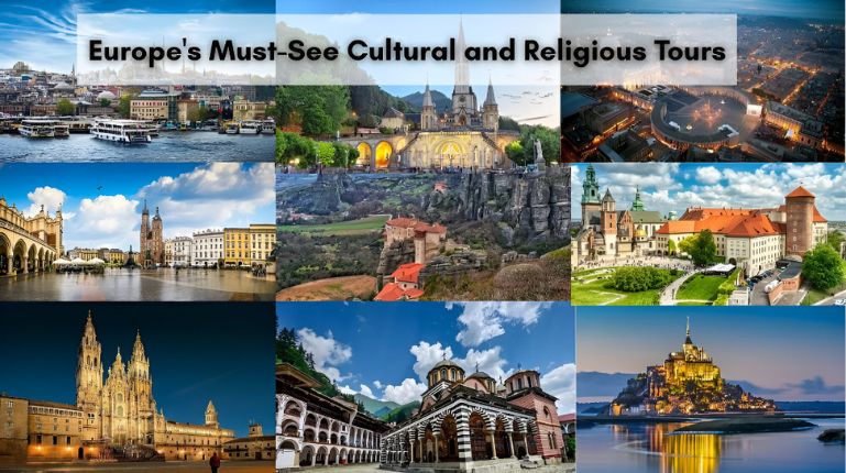 Europe's Must-See Cultural and Religious Tours